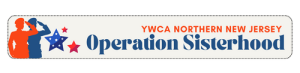 YWCA Northern New Jersey – Operation Sisterhood